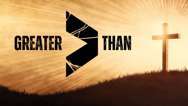 Greater Than